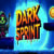 Dark Sprint