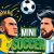 Mini Soccer