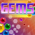 Gems